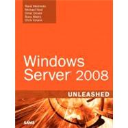 Windows Server 2008 Unleashed by Morimoto, Rand; Noel, Michael; Droubi, Omar; Mistry, Ross; Amaris, Chris, 9780672329302