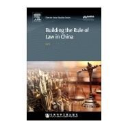Building the Rule of Law in China by Li, Lin, 9780128119303