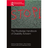 The Routledge Handbook of Disability Activism by Berghs,Maria, 9780815349303