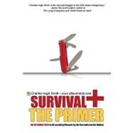 Survival+: the Primer by Smith, Charles Hugh, 9781450529303