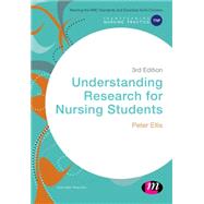 Understanding Research for Nursing Students by Ellis, Peter, 9781473919303