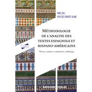Mthodologie de l'analyse des textes espagnols et hispano-amricains by Marc Zuili; Mercedes Brouste-Blanc, 9782200639303