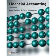 Financial Accounting by Britton, Anne; Waterston, Chris, 9780273719304