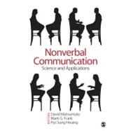 Nonverbal Communication : Science and Applications by David Matsumoto, 9781412999304