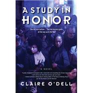 A Study in Honor by O'dell, Claire, 9780062699305