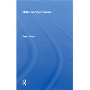 National Communism by Zwick, Peter, 9780367169305