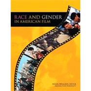 Race and Gender in American Film by Bernardi, Daniel, 9780558309305
