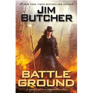Battle Ground by Butcher, Jim, 9780593199305