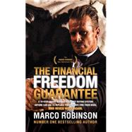 The Financial Freedom Guarantee by Robinson, Marco, 9781630479305