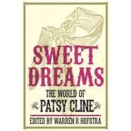 Sweet Dreams by Hofstra, Warren R., 9780252079306