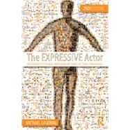 The Expressive Actor: Integrated voice, movement and acting training by Lugering; Michael, 9780415669306