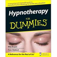 Hypnotherapy For Dummies by Bryant, Mike; Mabbutt, Peter, 9780470019306