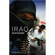 Iraq People, History, Politics by Stansfield, Gareth, 9780745649306