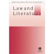 Law and Literature by Hanafin, Patrick; Gearey, Adam; Brooker, Joseph, 9781405119306