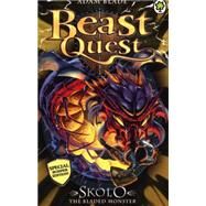 Beast Quest: Special 14: Skolo the Bladed Monster by Blade, Adam, 9781408329306
