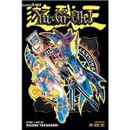 Yu-Gi-Oh! (3-in-1 Edition), Vol. 7 Includes Vols. 19, 20 & 21 by Takahashi, Kazuki, 9781421579306