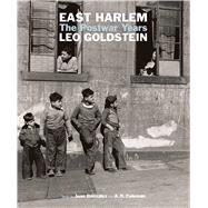 East Harlem by Goldstein, Leo; Gonzalez, Juan; Coleman, A. D., 9781576879306