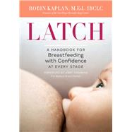 Latch by Kaplan, Robin; Theuring, Abby, 9781623159306