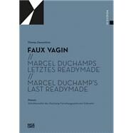 Faux Vagin by Zaunschirm, Thomas; Graulich, Gerhard; Rder, Kornelia, 9783775739306