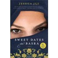 Sweet Dates in Basra by Jiji, Jessica, 9780061689307