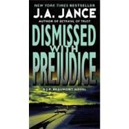 DISMISSED W/PREJUDICE       MM by JANCE J A, 9780061999307