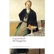 The Voyage Out by Woolf, Virginia; Sage, Lorna, 9780199539307