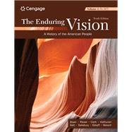 The Enduring Vision, Volume I: To 1877 by Boyer, Paul; Clark, Clifford; Halttunen, Karen; Kett, Joseph; Salisbury, Neal, 9780357799307