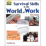 Survival Skills In The World Of Work by Pyrczak, Fred, 9780825139307