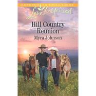Hill Country Reunion by Johnson, Myra, 9781335509307