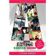 A Successful Acting Career Guide by Mmeka, Chuma, 9781522929307