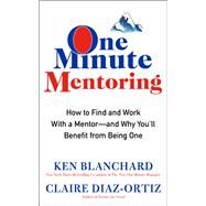 One Minute Mentoring by Blanchard, Ken; Diaz-ortiz, Claire, 9780062429308