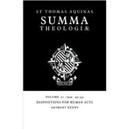 Summa Theologiae: 1a2ae. 49-54 by Thomas Aquinas , Edited by Anthony Kenny, 9780521029308