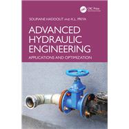 Advanced Hydraulic Engineering by Soufiane Haddout; K.L. Priya, 9781032869308
