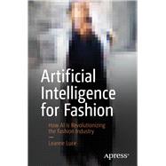 Artificial Intelligence for Fashion by Luce, Leanne, 9781484239308