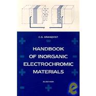 Handbook of Inorganic Electrochromic Materials by Granqvist, Claes G., 9780444899309