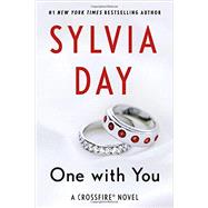 One with You A Crossfire Novel by Day, Sylvia, 9781250109309