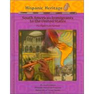 South Americas Immigrants To The United States by McIntosh, Kenneth; McIntosh, Marsha, 9781590849309