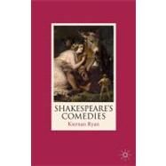 Shakespeare's Comedies by Ryan, Kiernan, 9780333599310