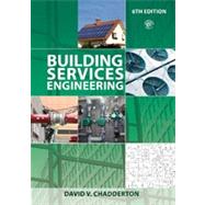 Building Services Engineering by Chadderton; David V., 9780415699310