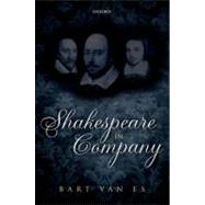 Shakespeare in Company by Van Es, Bart, 9780199569311