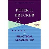 Peter F. Drucker on Practical Leadership by Drucker, Peter Ferdinand, 9781633699311