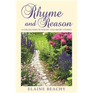 Rhyme and Reason by Beachy, Elaine, 9781973649311