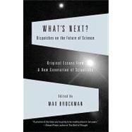 What's Next by Brockman, Max, 9780307389312