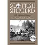 Scottish Shepherd by Merrell, Kenneth W., 9780874809312