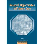 Research Opportunities in Primary Care by Yvonne Carter, 9781138449312