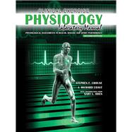 Clinical Exercise Physiology: Physiological Assessments in Health, Disease and Sport Performance by Crouse, Stephen F., 9781465219312
