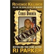 Revenge Killings by Parker, R. J.; Vronsky, Peter; Aeternum Designs, 9781522879312
