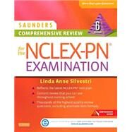 Saunders Comprehensive Review for the Nclex-pn Examination by Silvestri, Linda Anne, Ph.D., R.N., 9780323289313