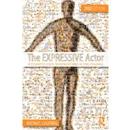 The Expressive Actor: Integrated voice, movement and acting training by Lugering, Michael, 9780415669313