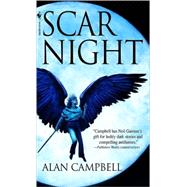 Scar Night by CAMPBELL, ALAN, 9780553589313